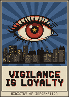 A poster of an eye over the city at night: VIGILANCE IS LOYALTY.